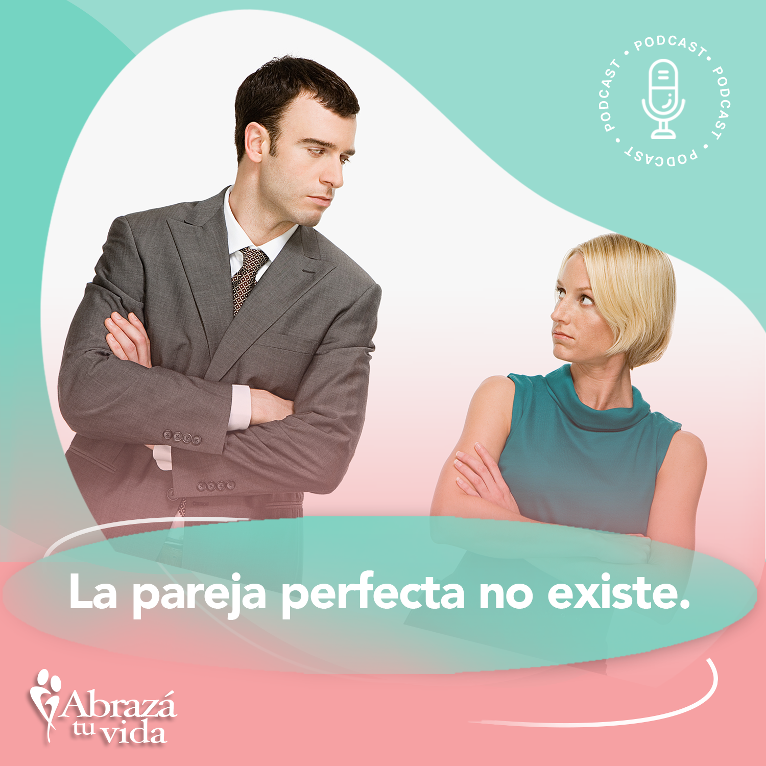 Abrazá tu Vida | Amor, relaciones y desarrollo personal