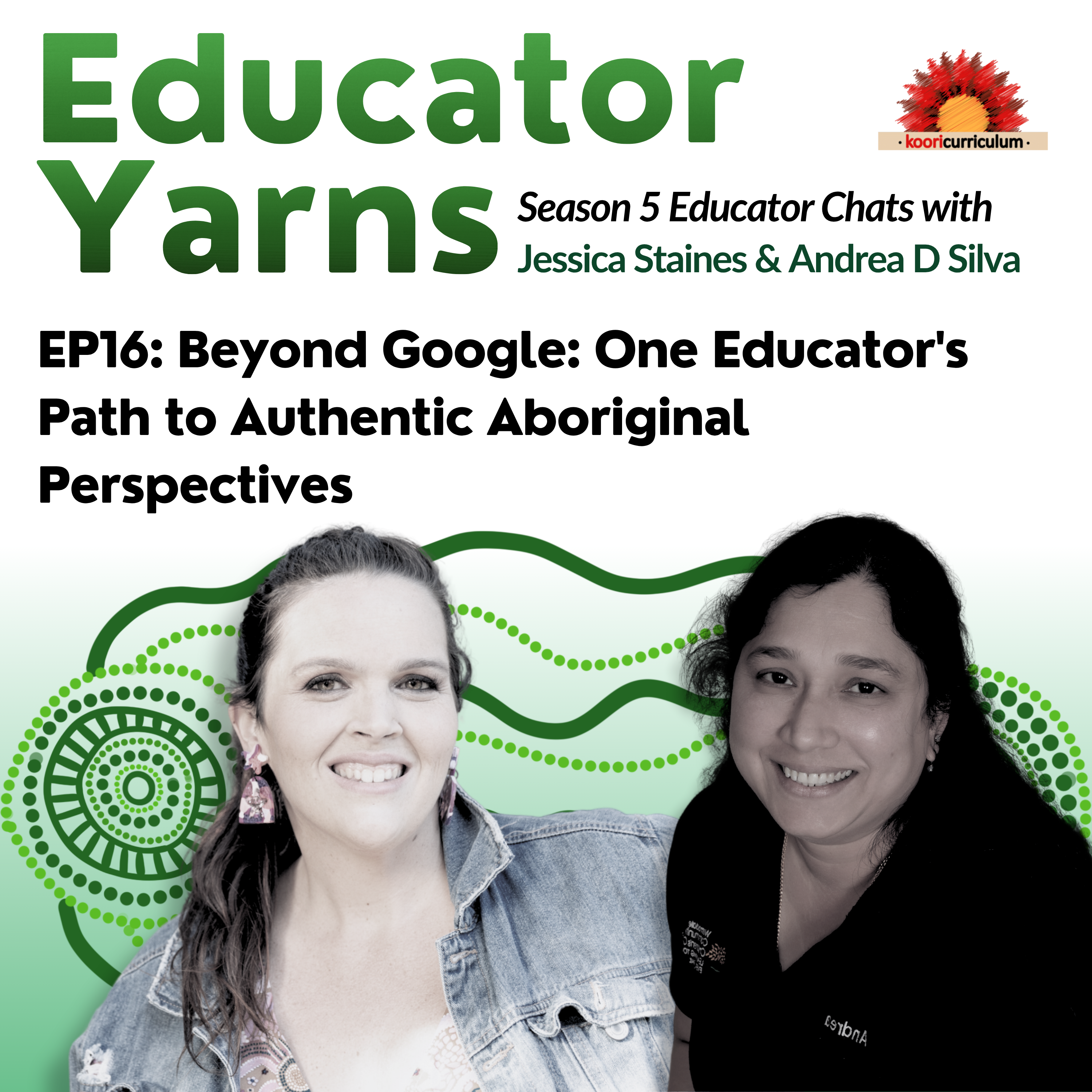 S5 EP16: Beyond Google: One Educator's Path to Authentic Aboriginal Perspectives