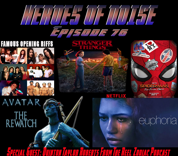Episode 76 - Stranger Things 3, Spider-Man: Far From Home, Avatar Rewatch, and  Diving Into Euphoria