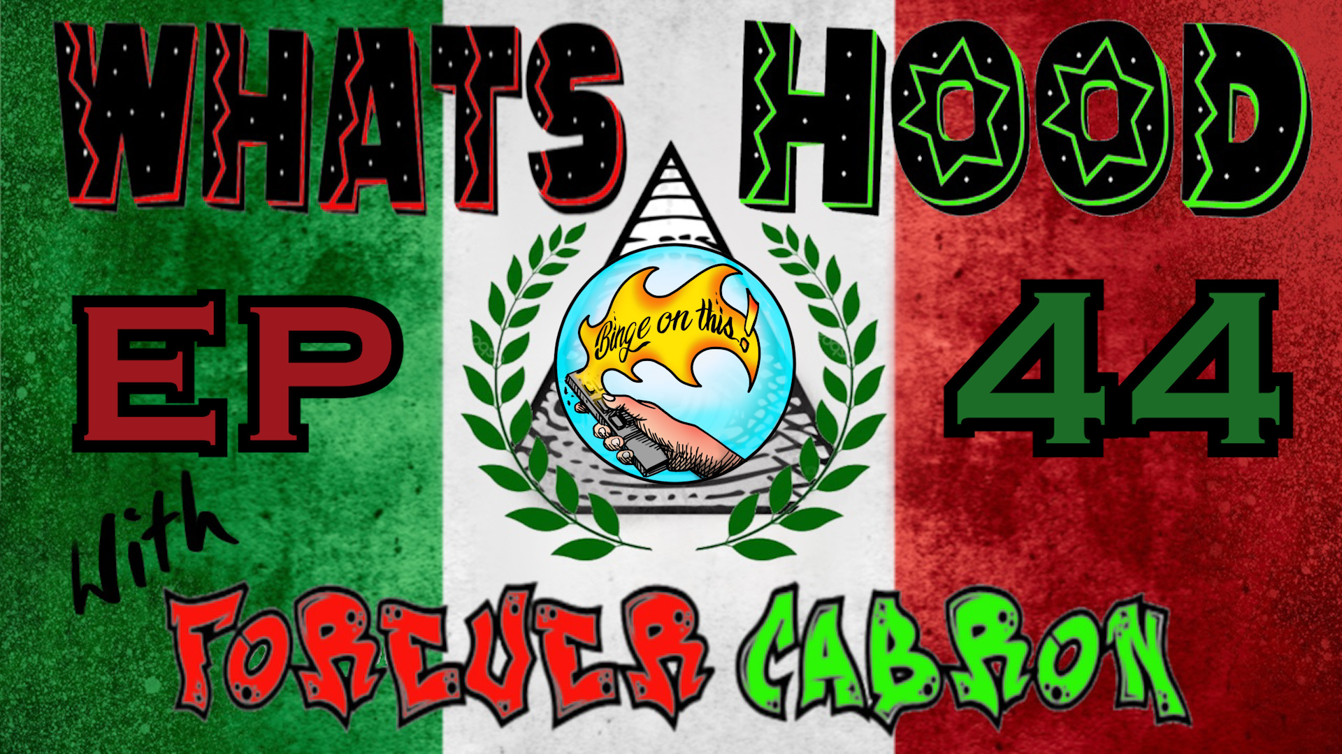 What's Hood- 44th Sesh- 2012