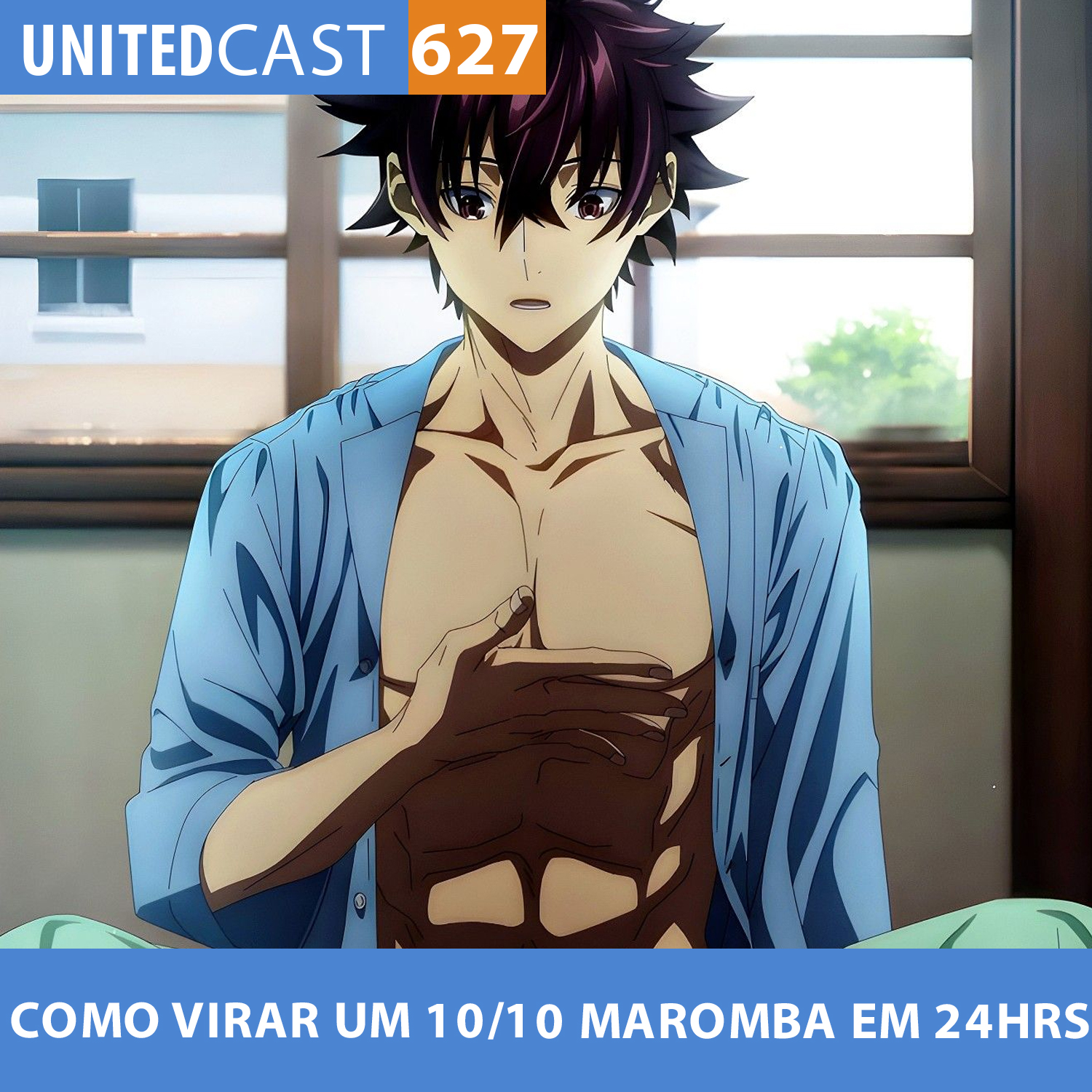 UNITEDcast #627 - Como VIRAR um 10/10 MAROMBA em 24Hrs (Isekai de Cheat Skill wo Te ni Shita Ore wa)