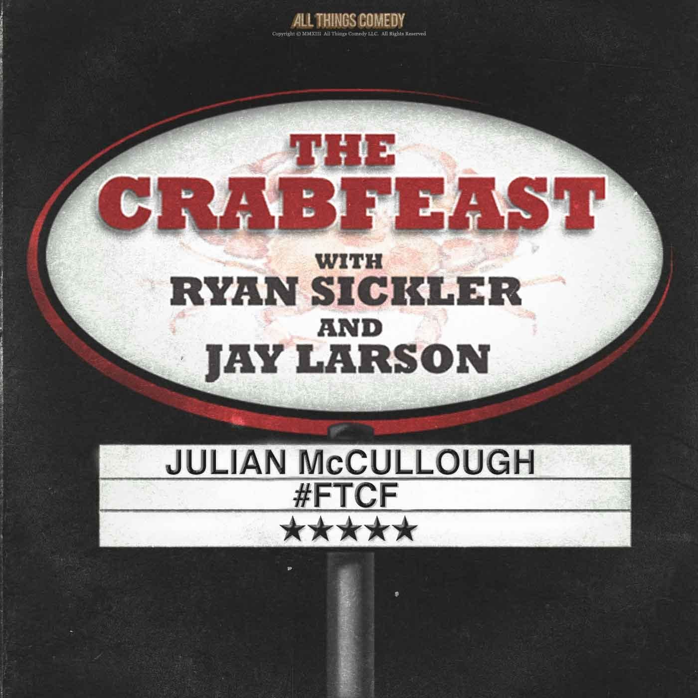 The CrabFeast with Ryan Sickler and Jay Larson