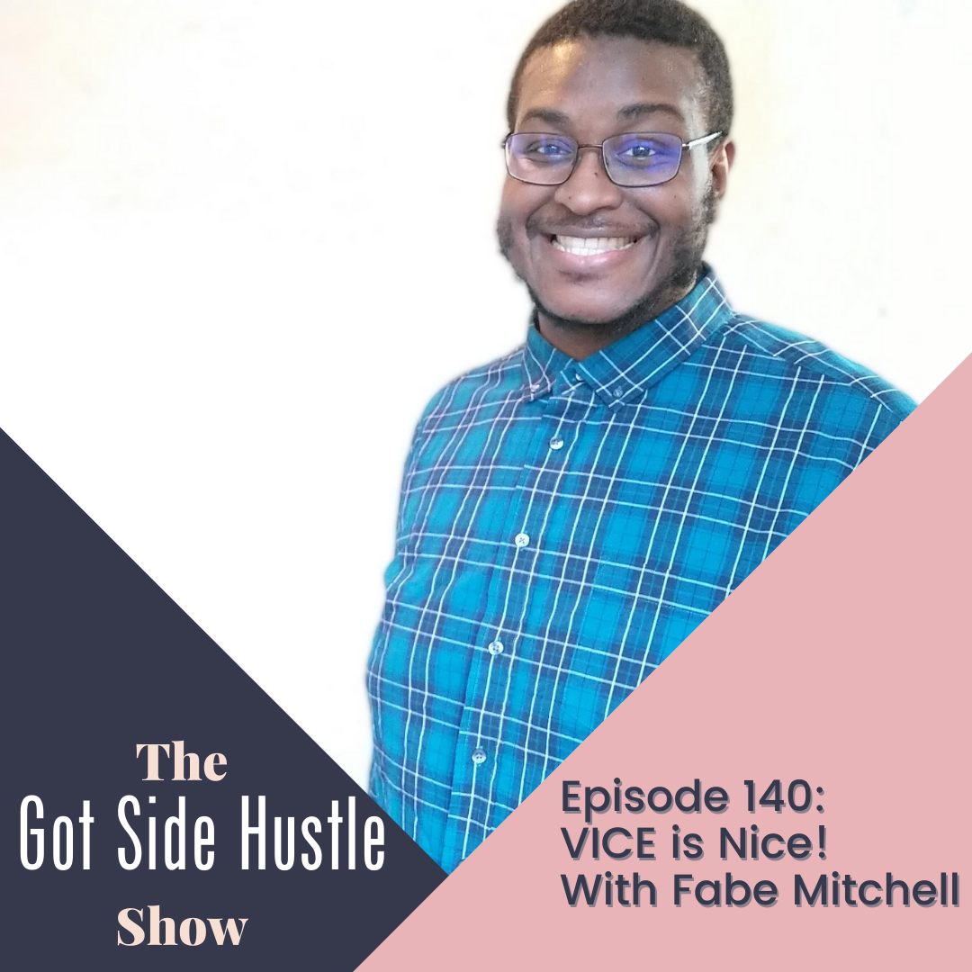 The Got Side Hustle Show