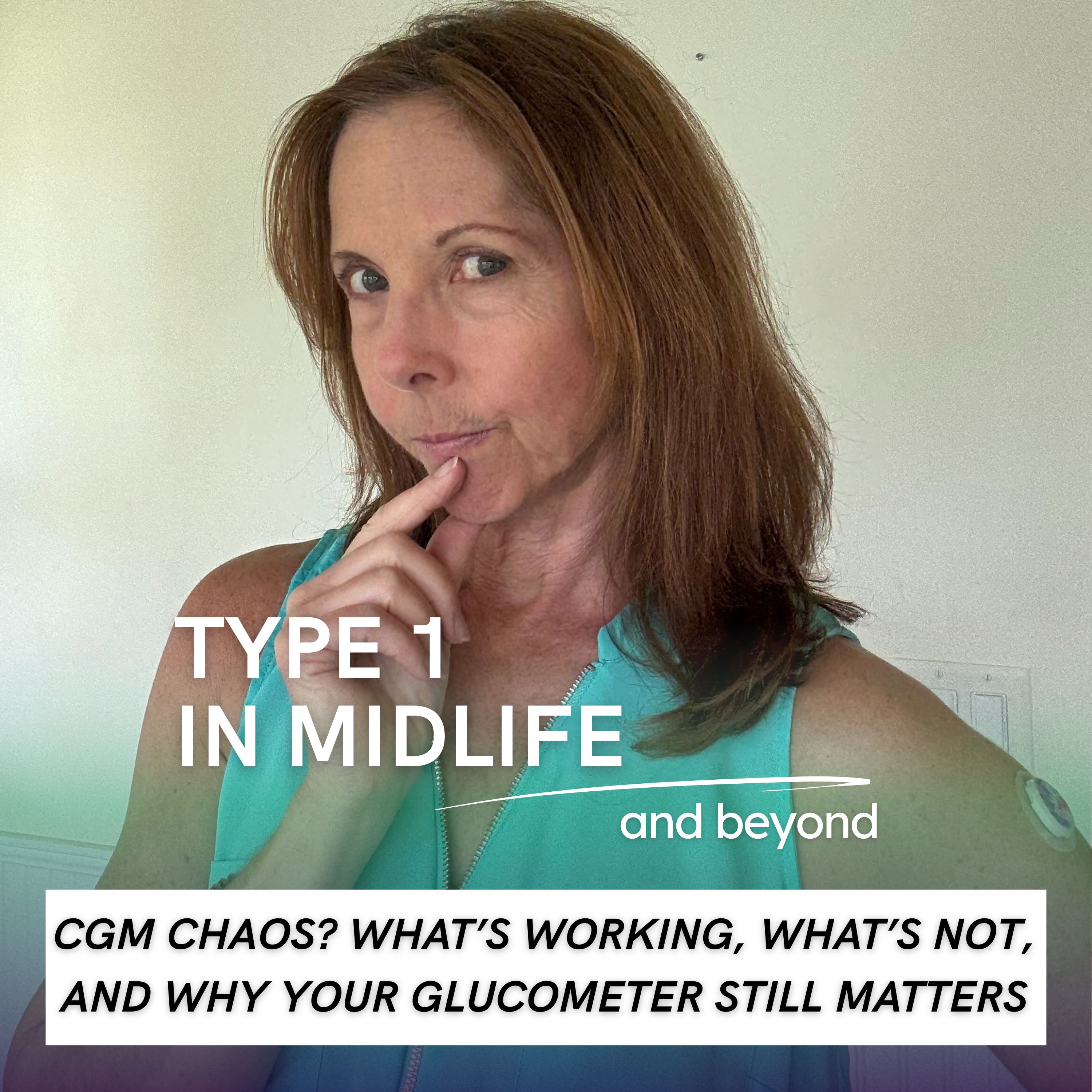 Type 1 In Midlife: Support for Women with Type 1 Diabetes Facing Perimenopause, Menopause, Hormonal Changes, Insulin Resistance, Weight Gain, and Blood Sugar Struggles