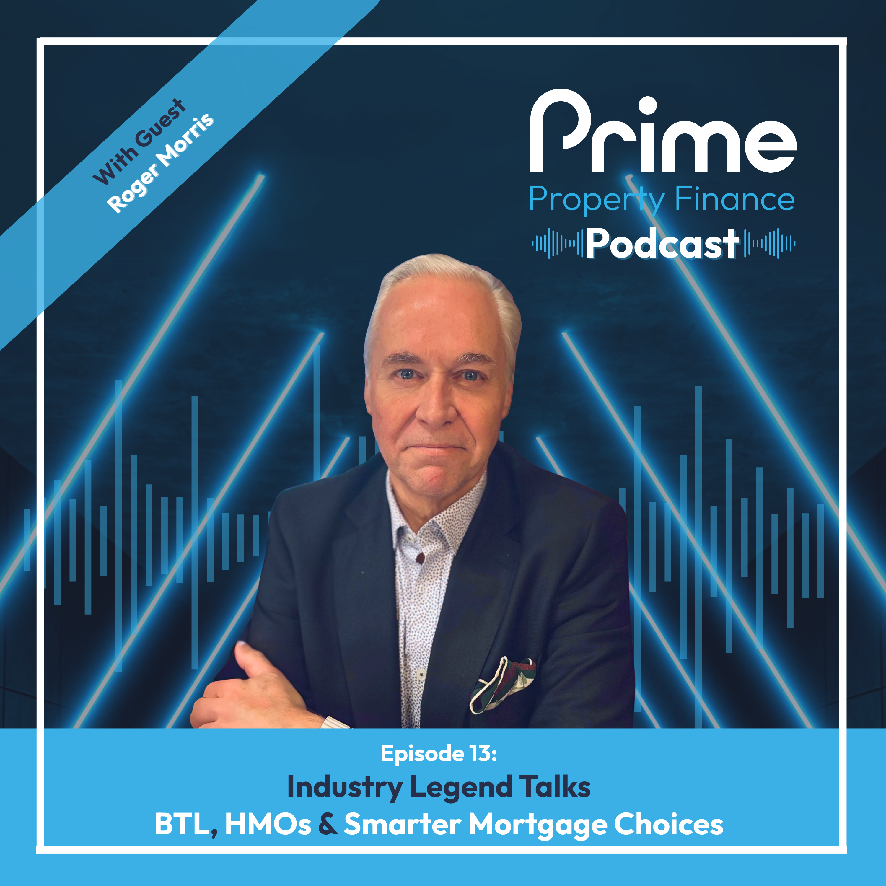 Prime Property Finance Podcast