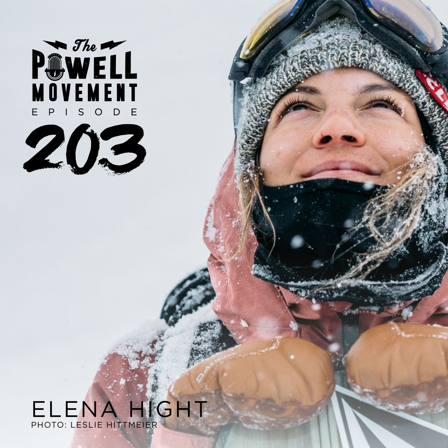TPM Episode 203: Elena Hight, Pro Snowboarder