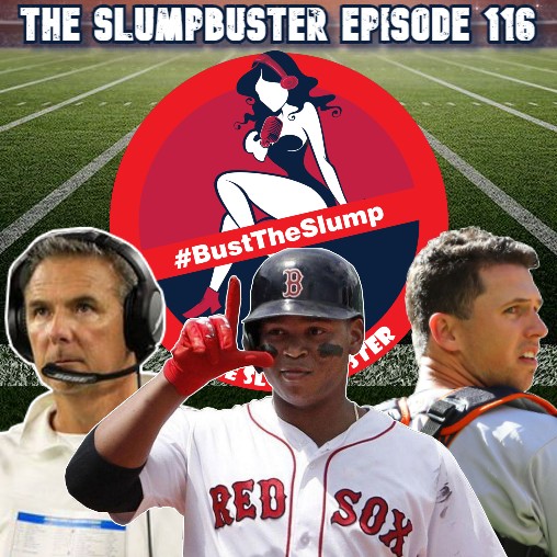The Slumpbuster Ep 116: Talking Urban Meyer, Giants Baseball & Boston Sports with Kendra Middleton