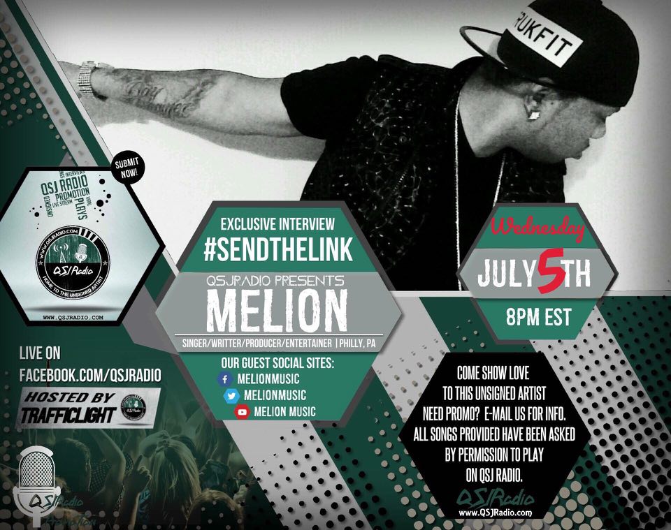 7.5.2017 QSJ Radio's #SendTheLink | Melion @MelionMusic