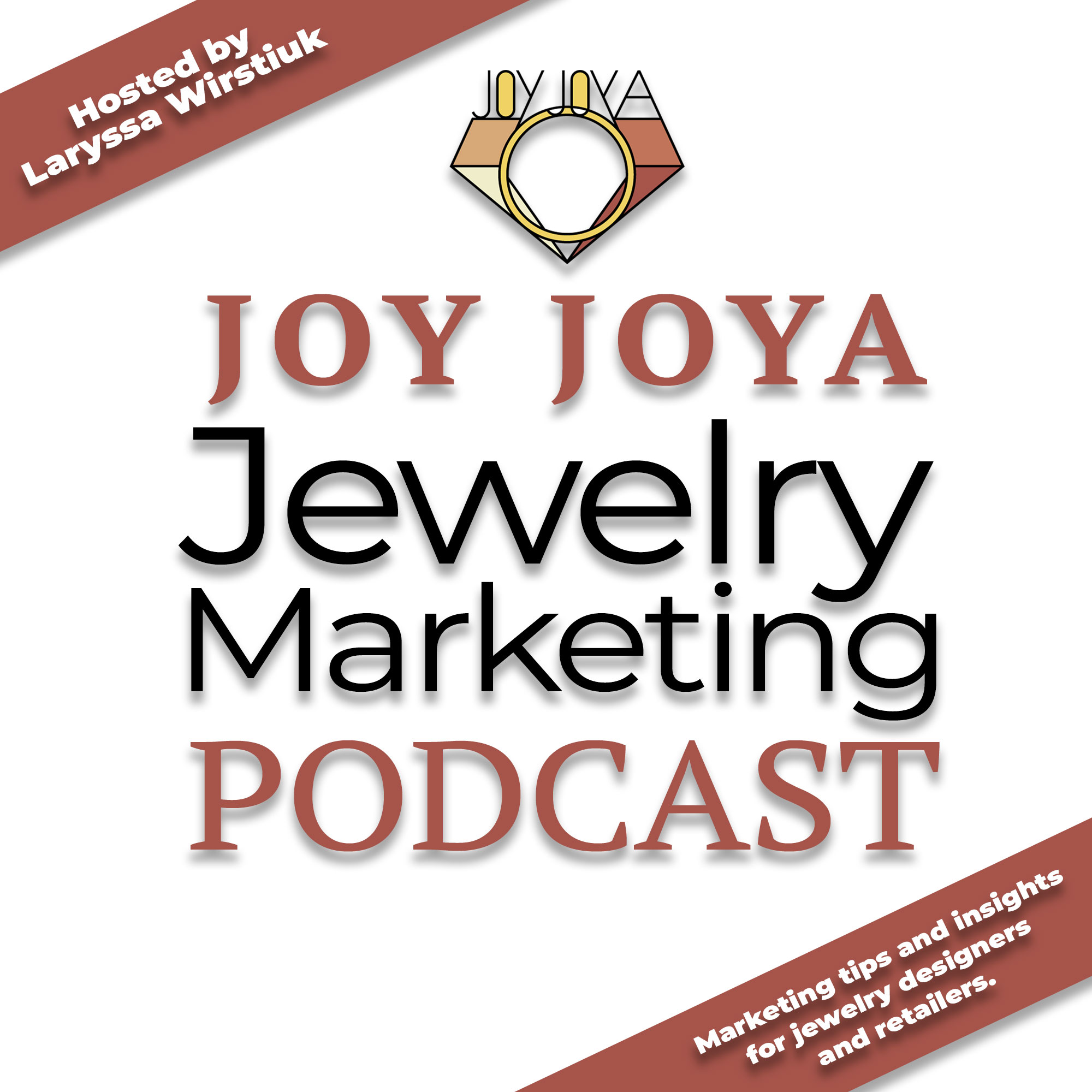 Joy Joya Jewelry Marketing Podcast