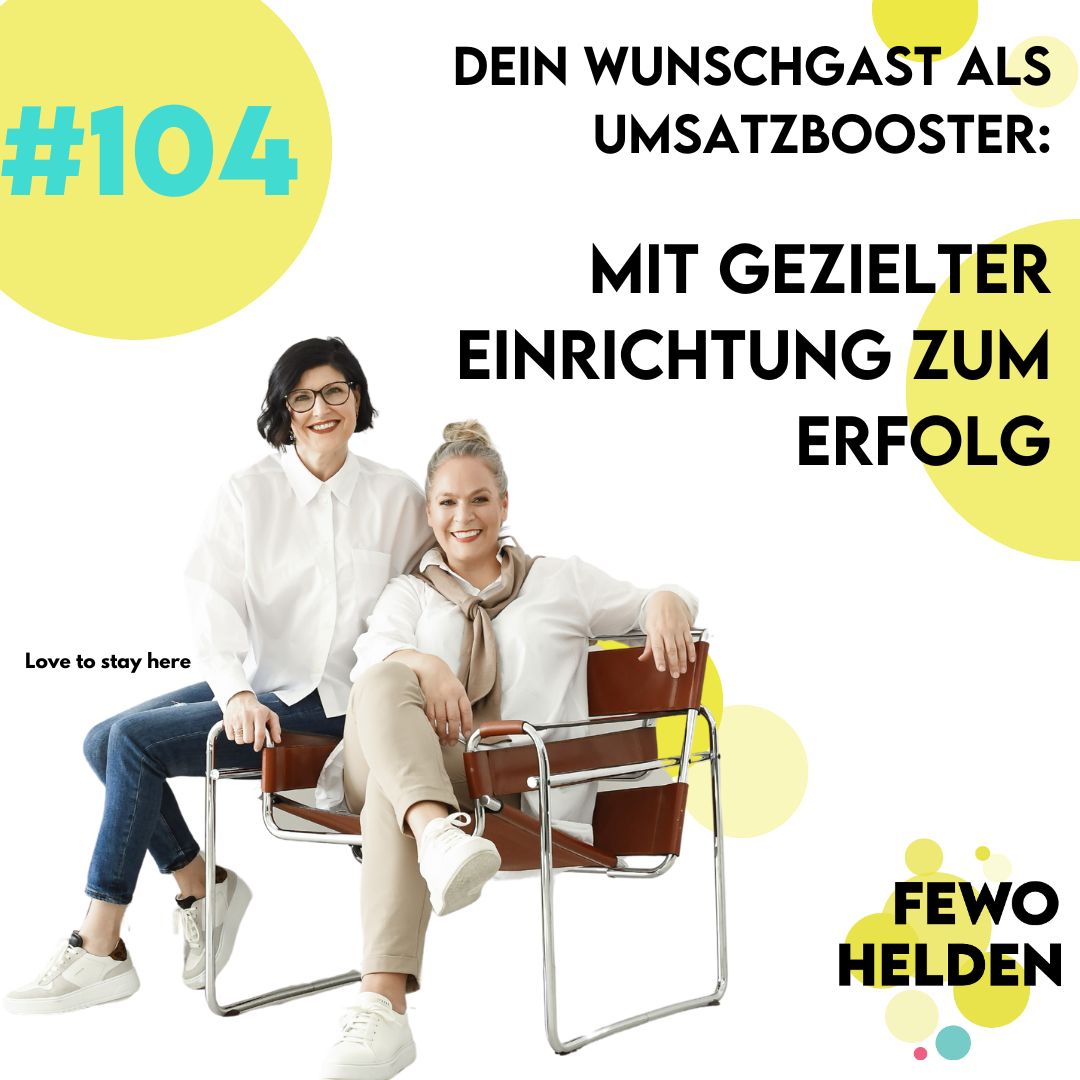 FeWo Helden - Erfolg in der Vermietung von Ferienunterkünften