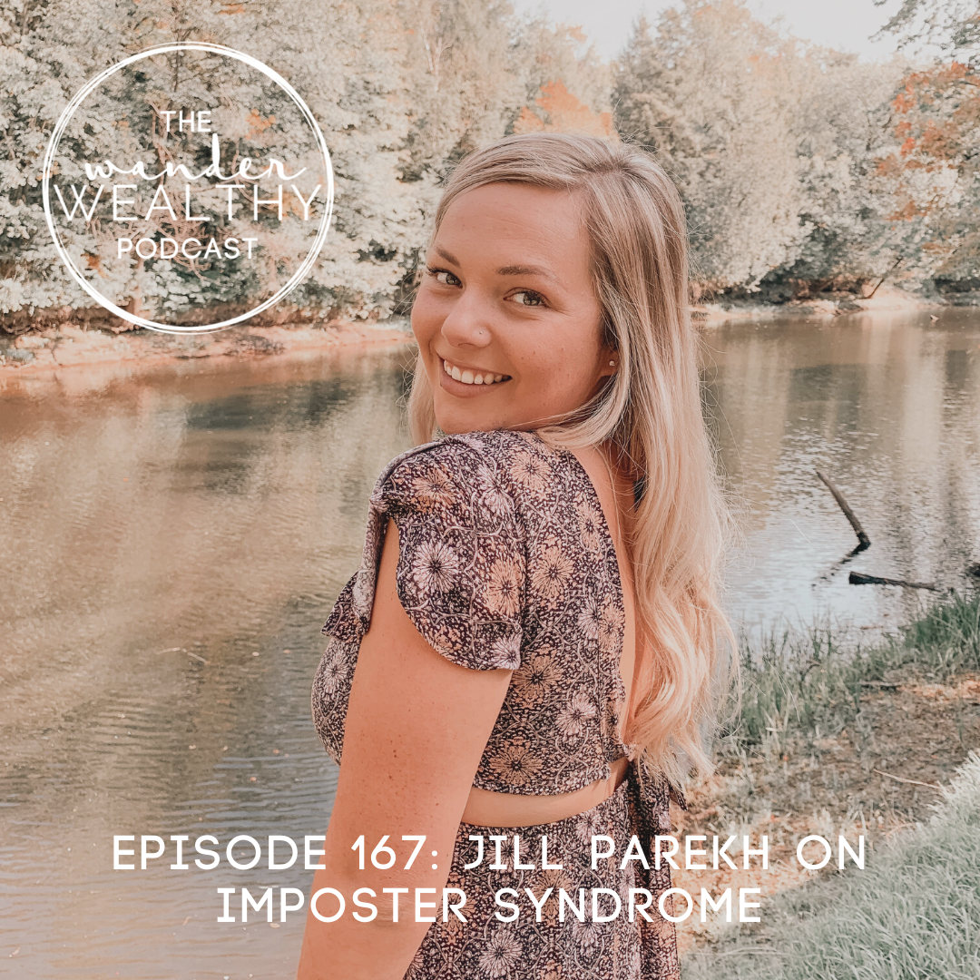 WW 167: Jill Parekh on Imposter Syndrome