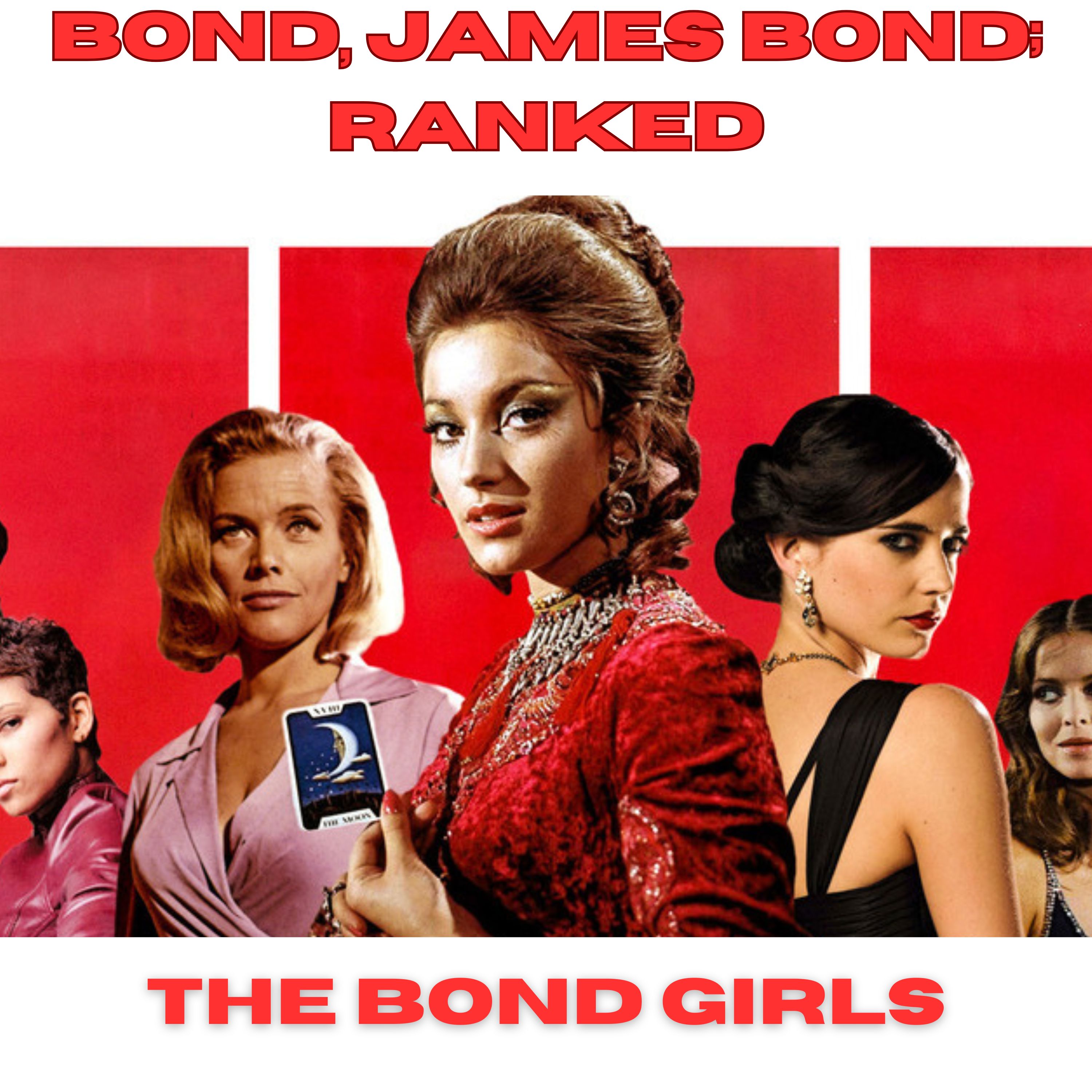 Bond, James Bond: Ranked
