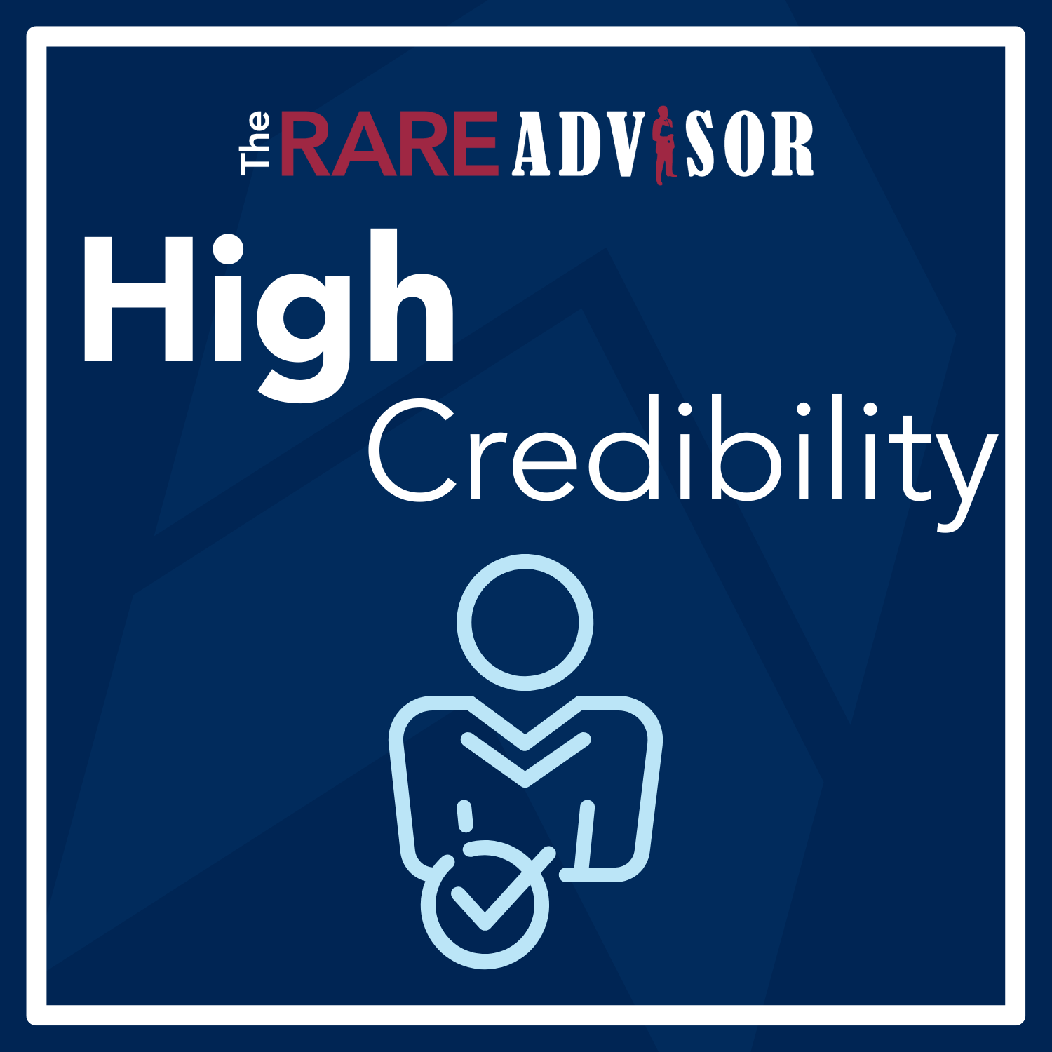 The RARE Advisor