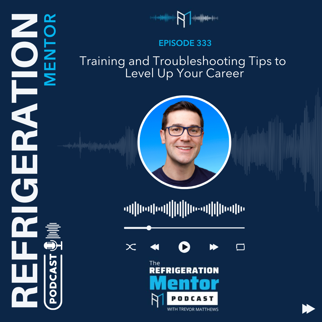 The Refrigeration Mentor Podcast