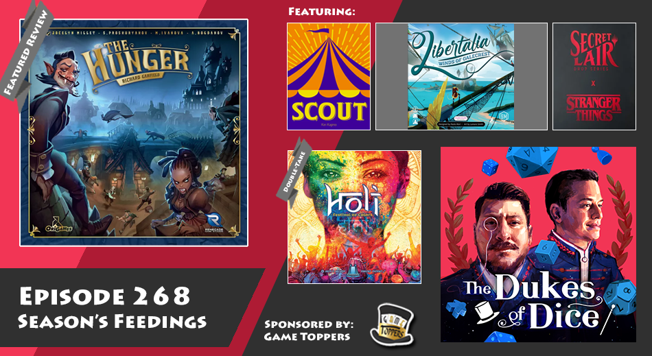 Dukes of Dice - Ep. 268 - Season's Feedings