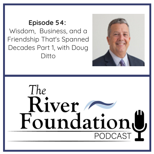 The River Foundation Podcast