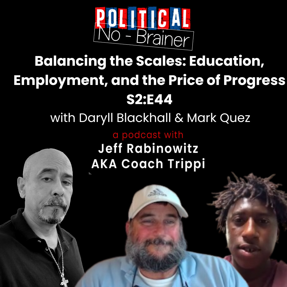 Political No-Brainer Podcast