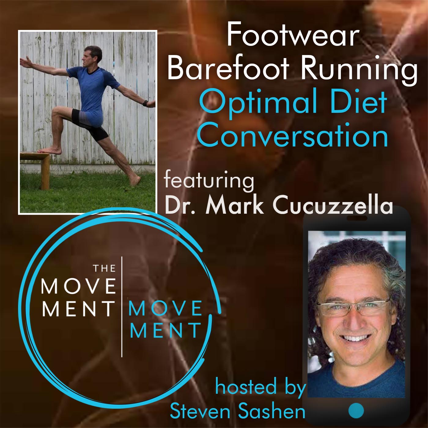 Episode 206: Footwear Barefoot Running Optimal Diet Conversation