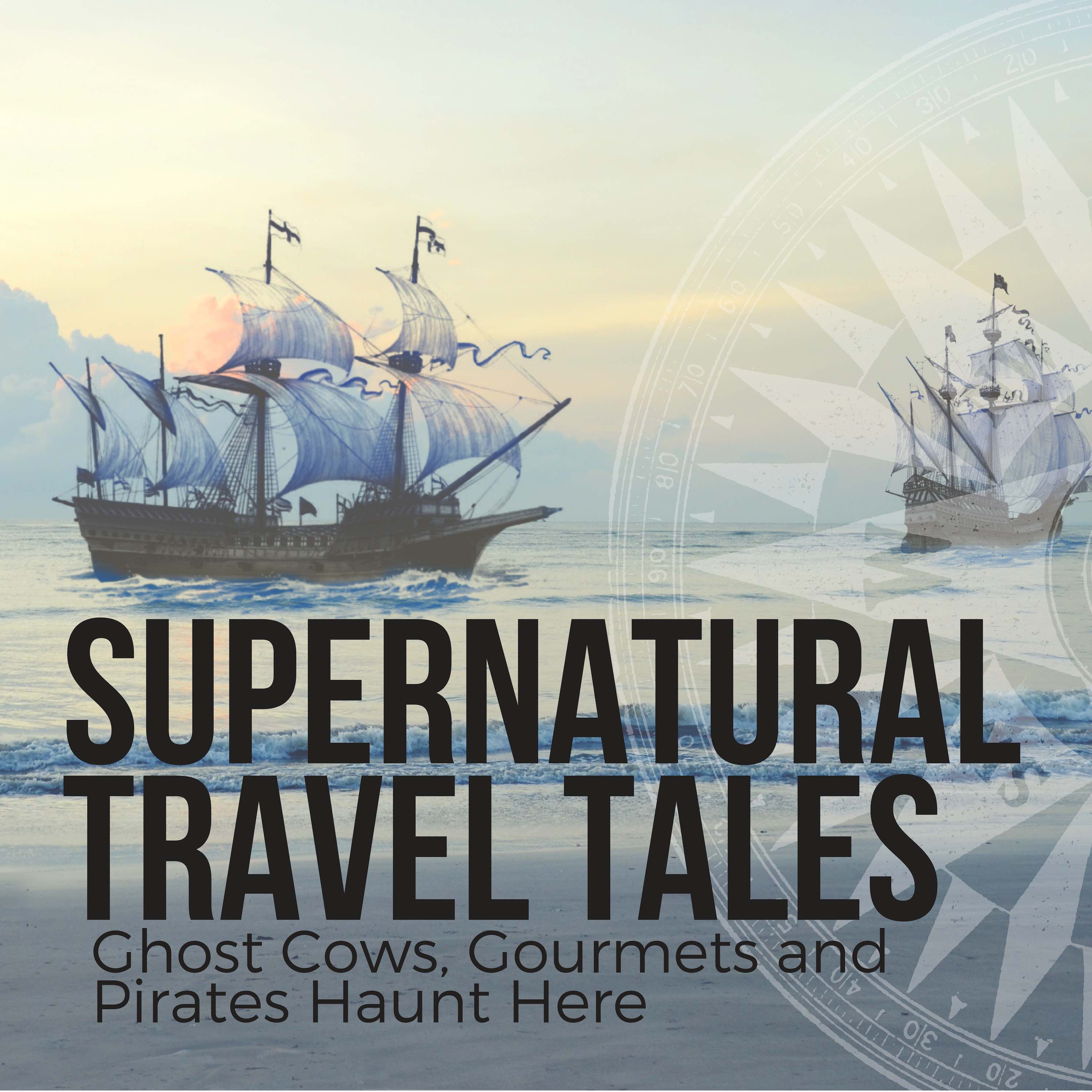 Supernatural Travel Tales