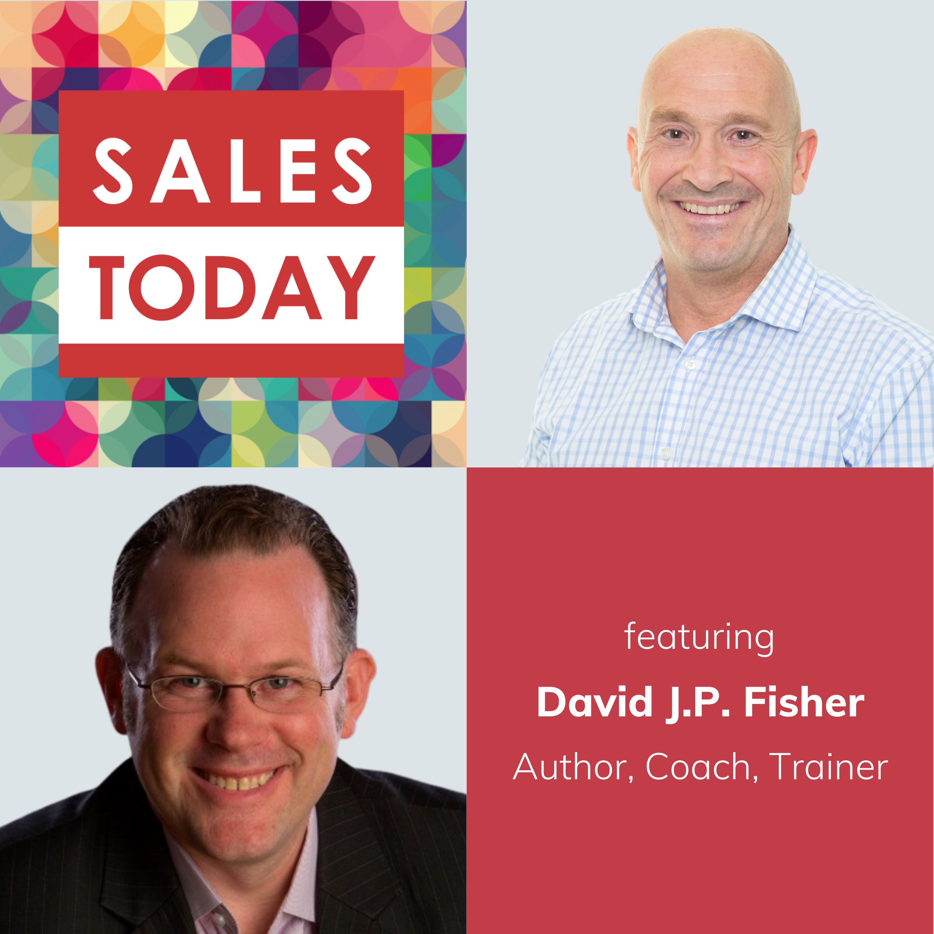 David J.P. Fisher - Hyper-connected Selling