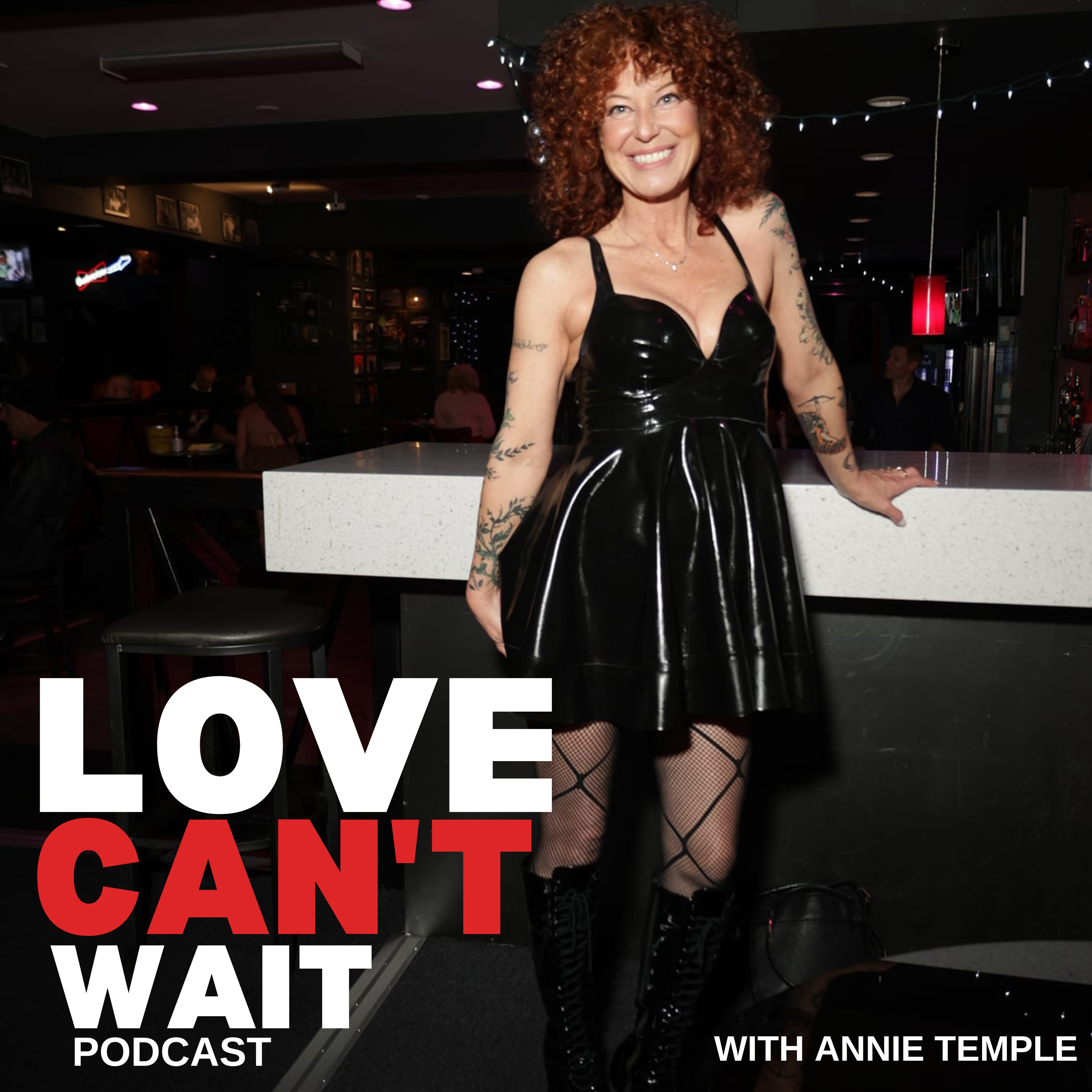 The Love Can\'t Wait Podcast