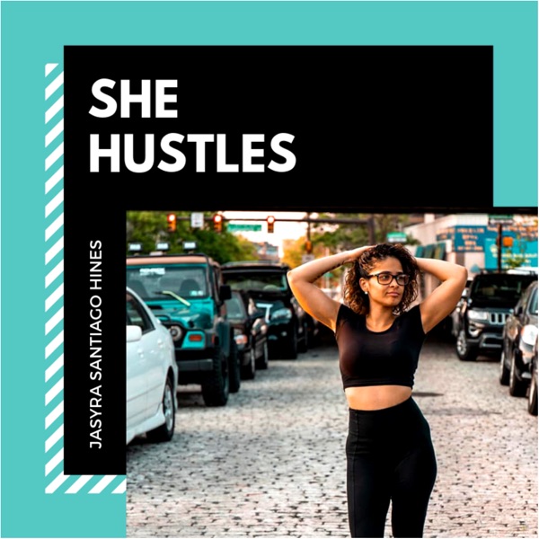 She Hustles