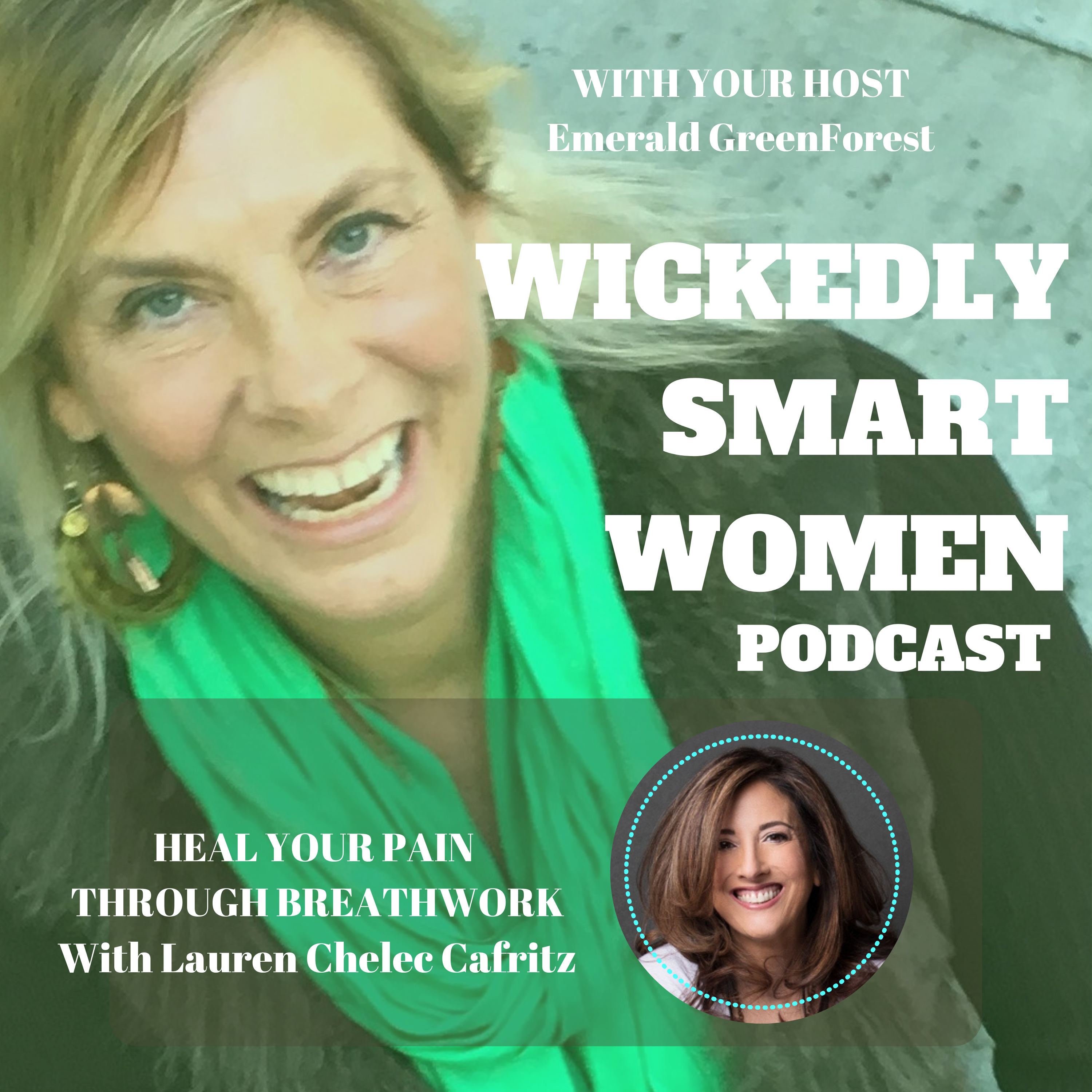 Heal Your Pain Through Breathwork—with Lauren Chelec Cafritz - EP60