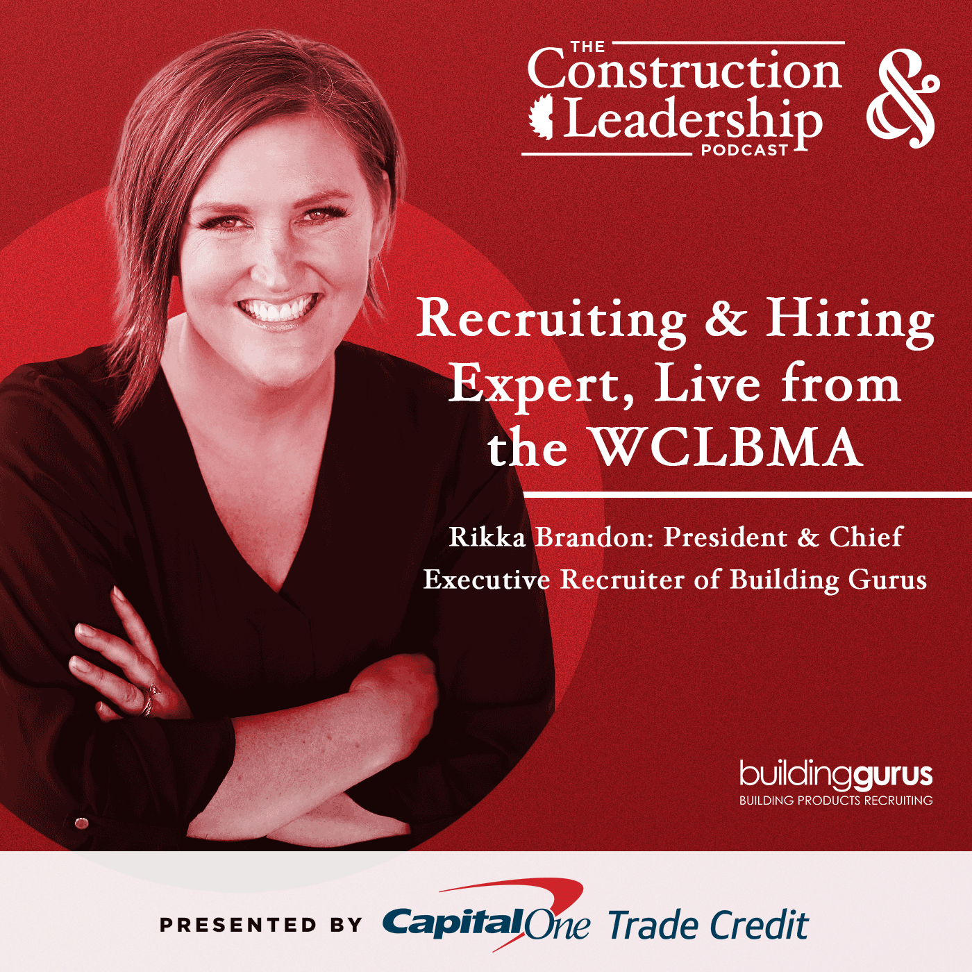 The Construction Leadership Podcast with Bradley Hartmann