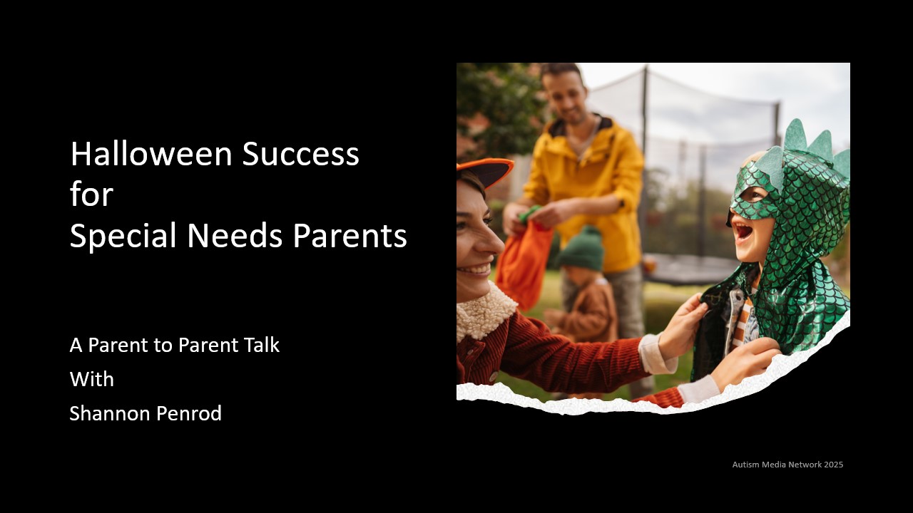 Autism Live 10.29.25: Tips for Halloween Success! Autism Live 10.29.25: Tips for Halloween Success!