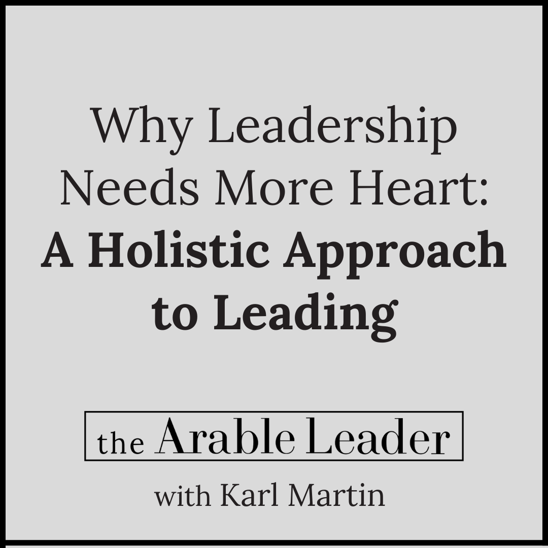 The Arable Leader with Karl Martin