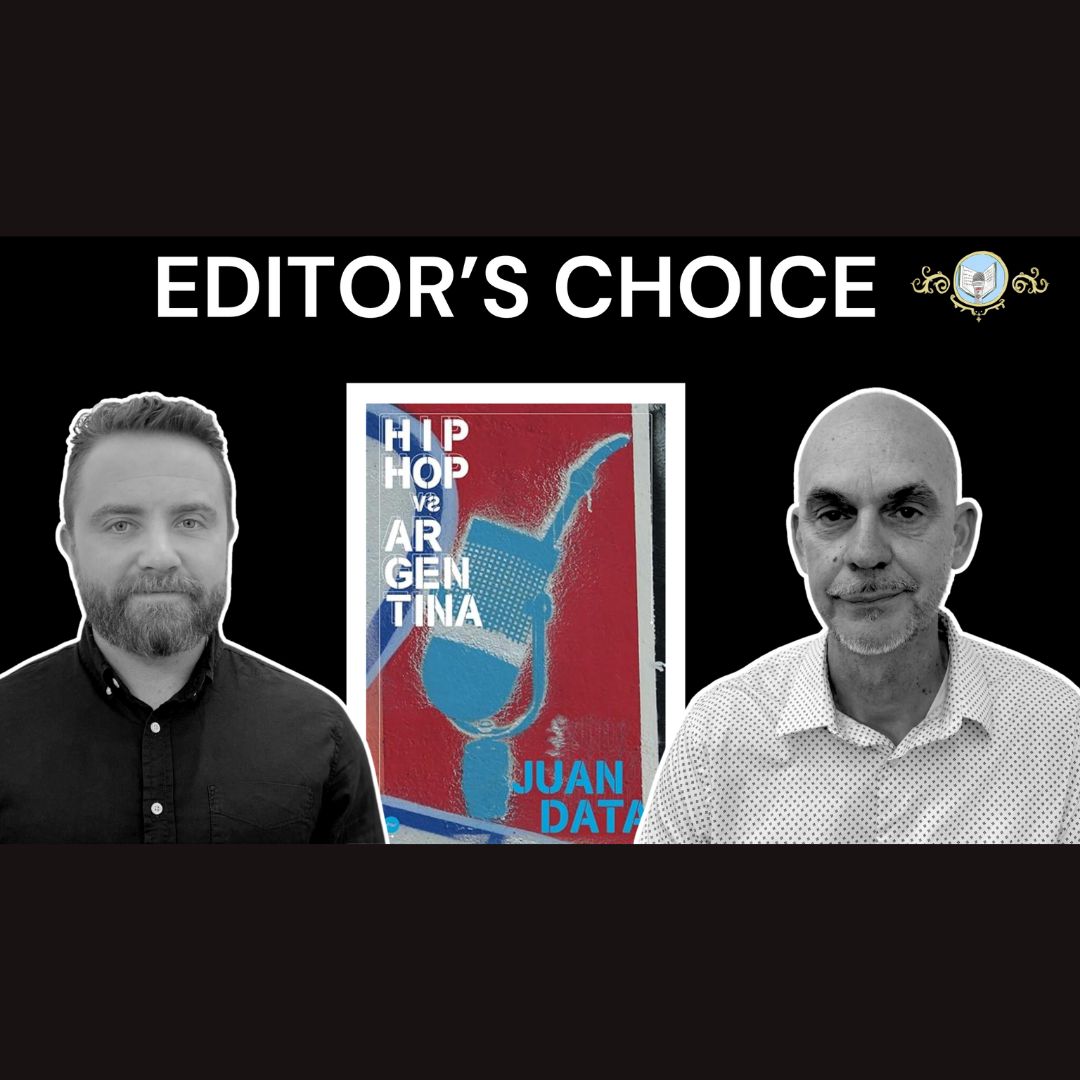 Editor's Choice Ep. 9: Hip-Hop vs. Argentina con Juan Data