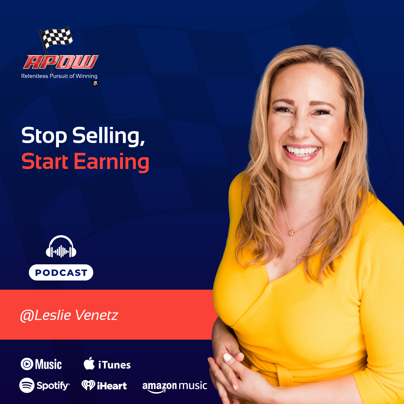 The Relentless Pursuit of Winning Podcast