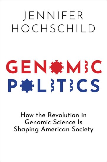 336 - Jennifer Hochschild (Genomic Politics)