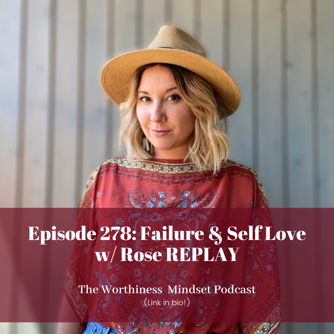 The Worthiness Mindset Podcast