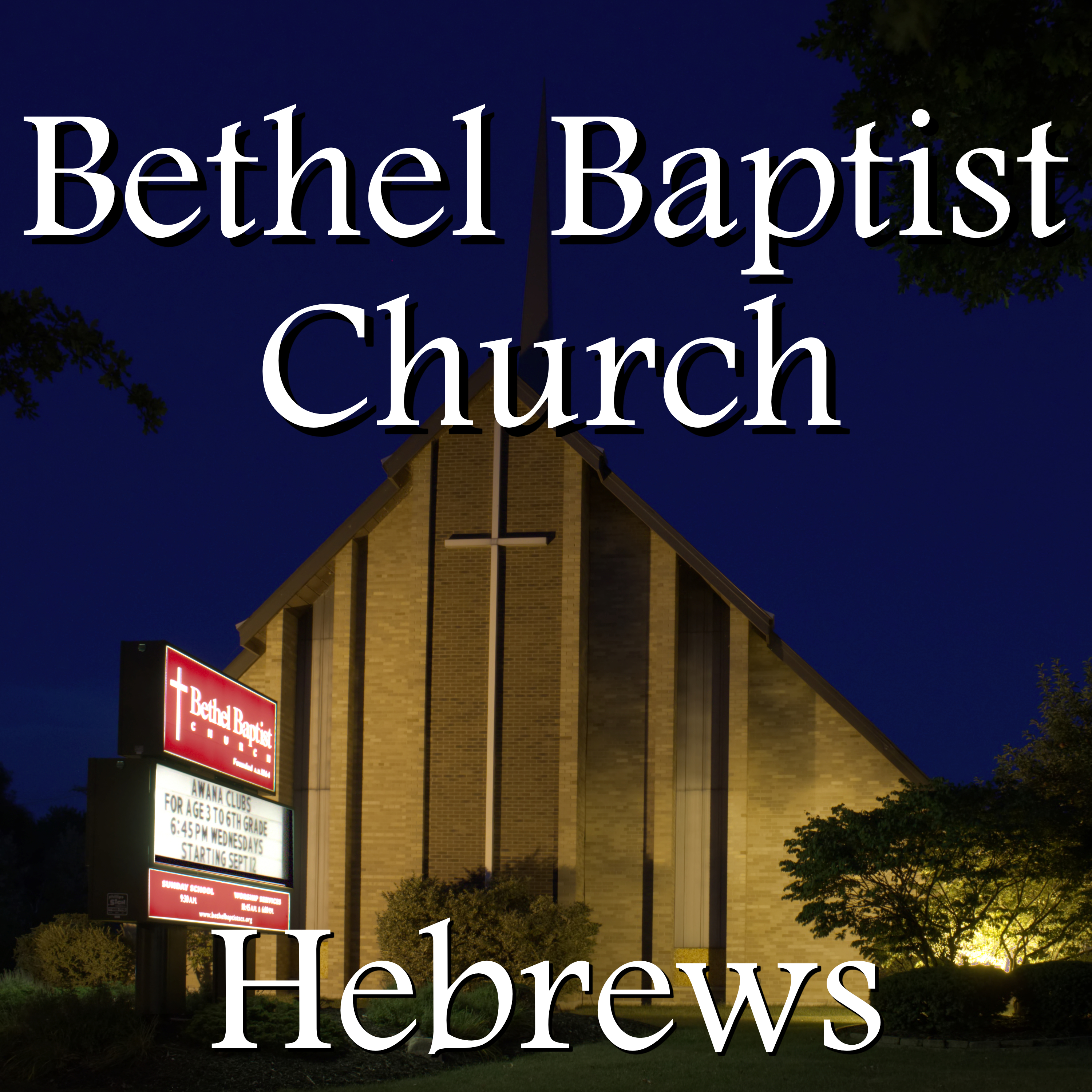 Bethel Baptist Church