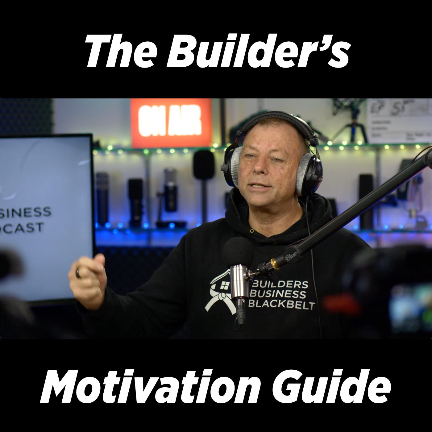 Builders Business Success Podcast