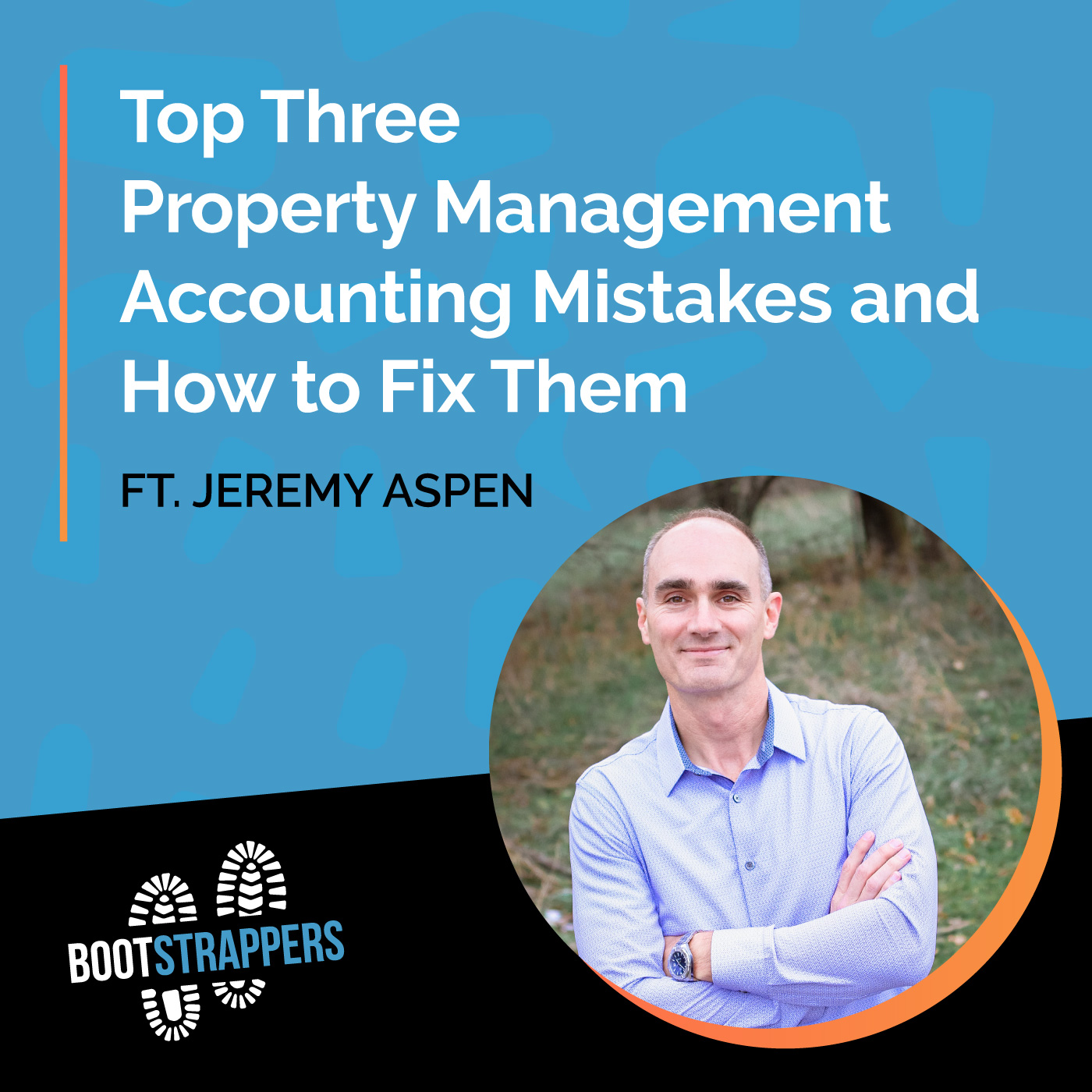 Top Three Property Management Accounting Mistakes and How to Fix Them