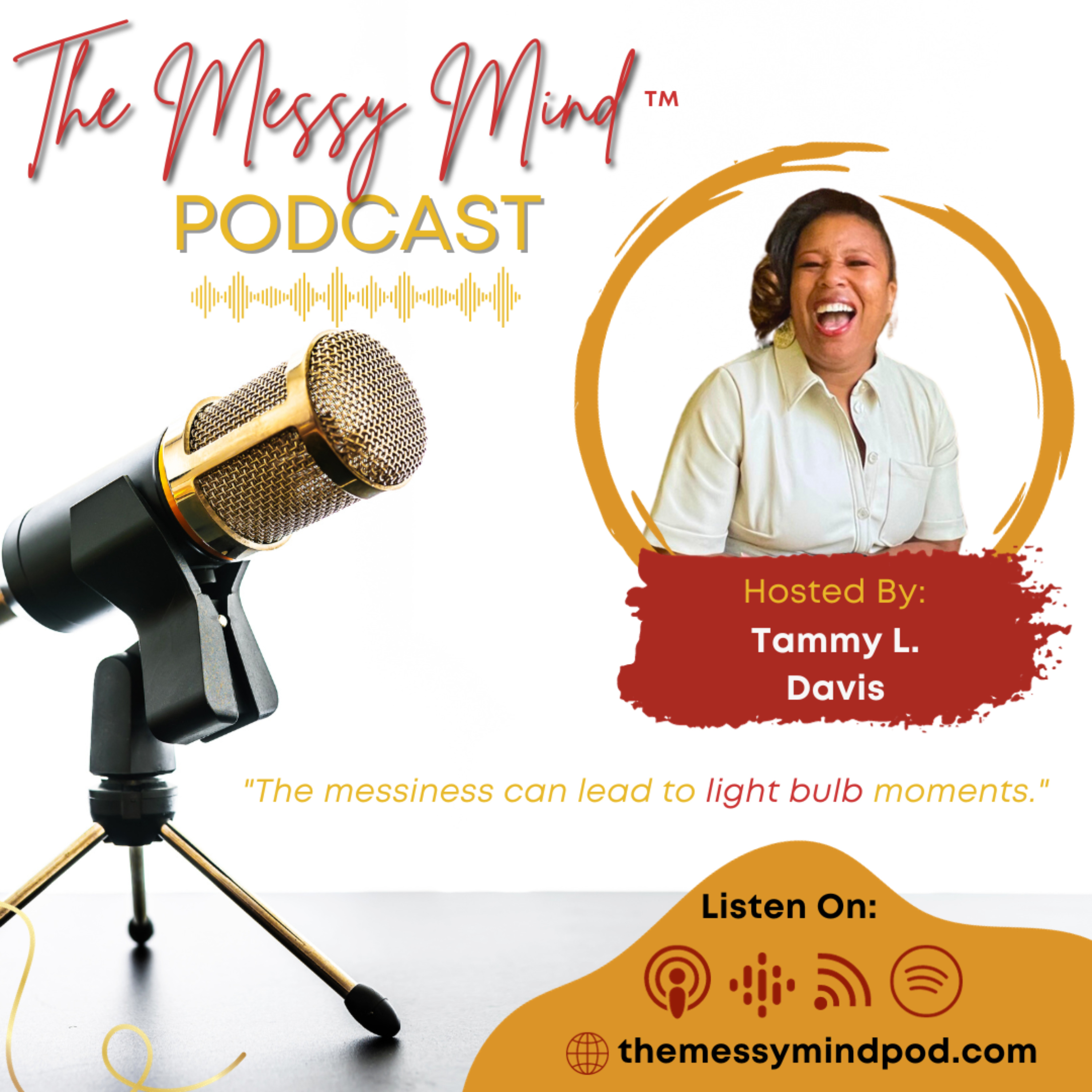 The Messy Mind Podcast