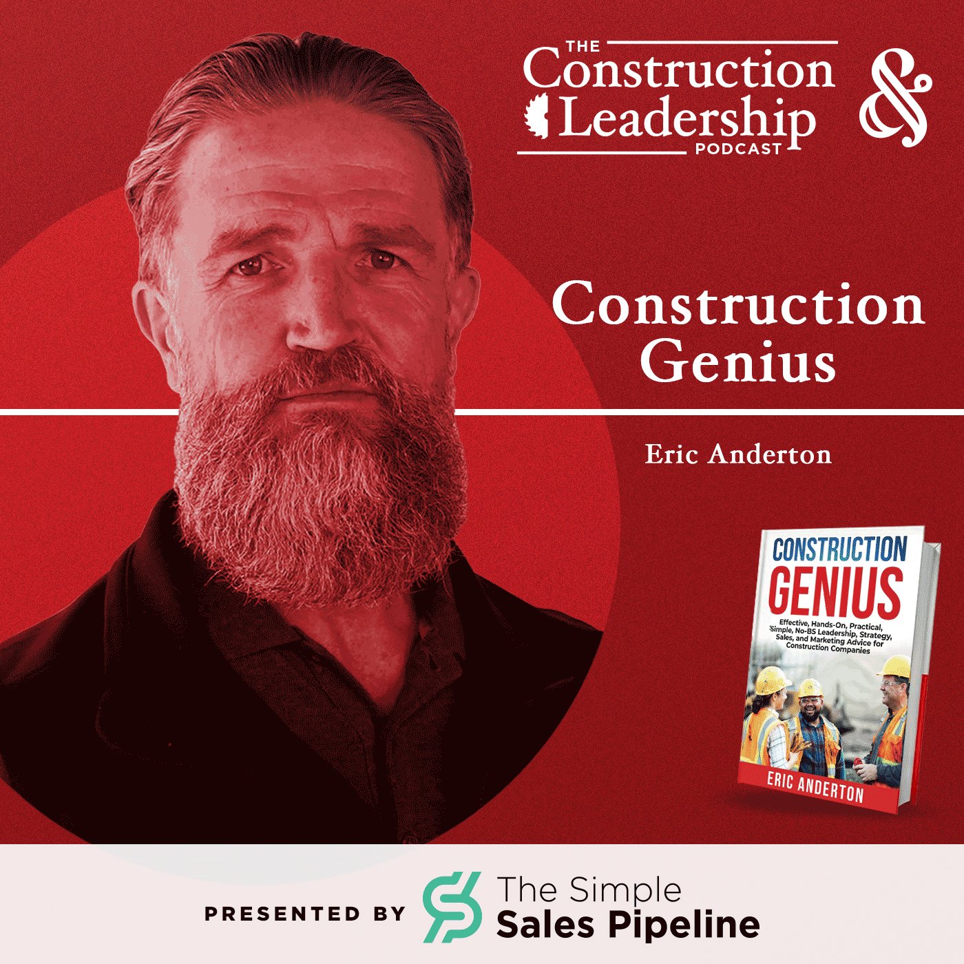 The Construction Leadership Podcast with Bradley Hartmann