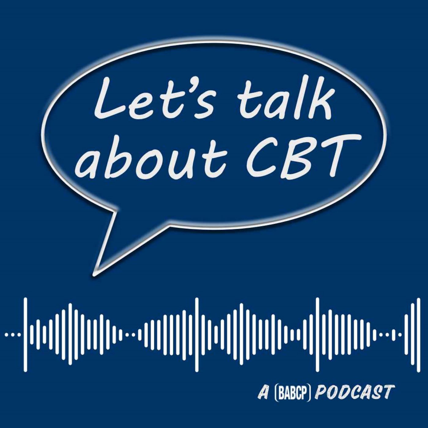Let\'s Talk About CBT