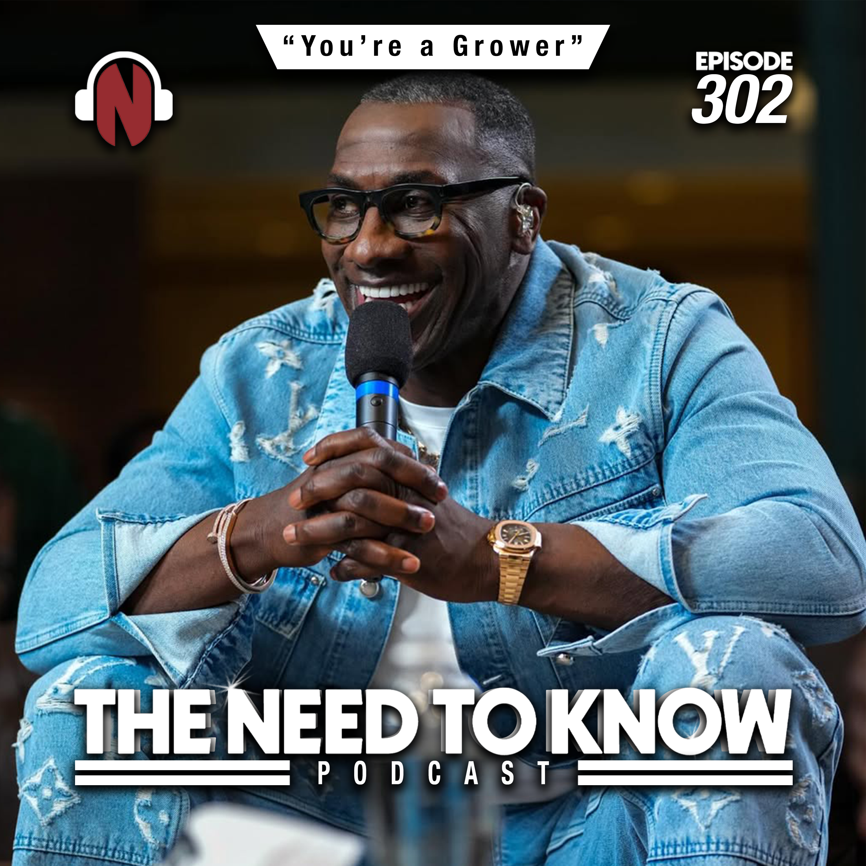 Episode 302 | "You're a Grower"