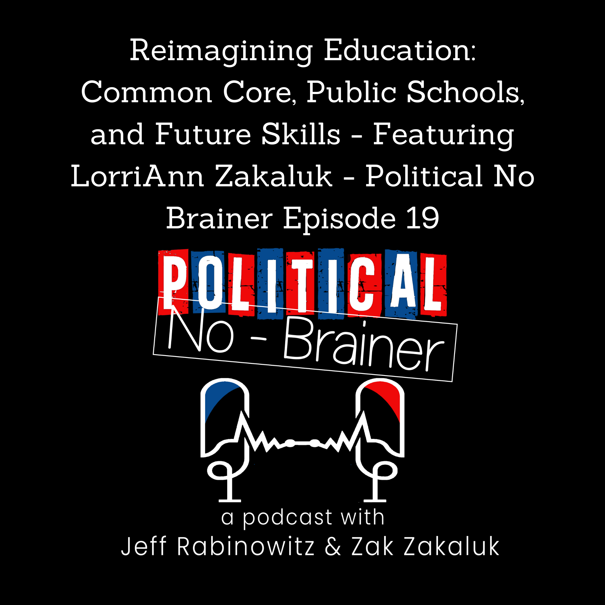 Political No-Brainer Podcast