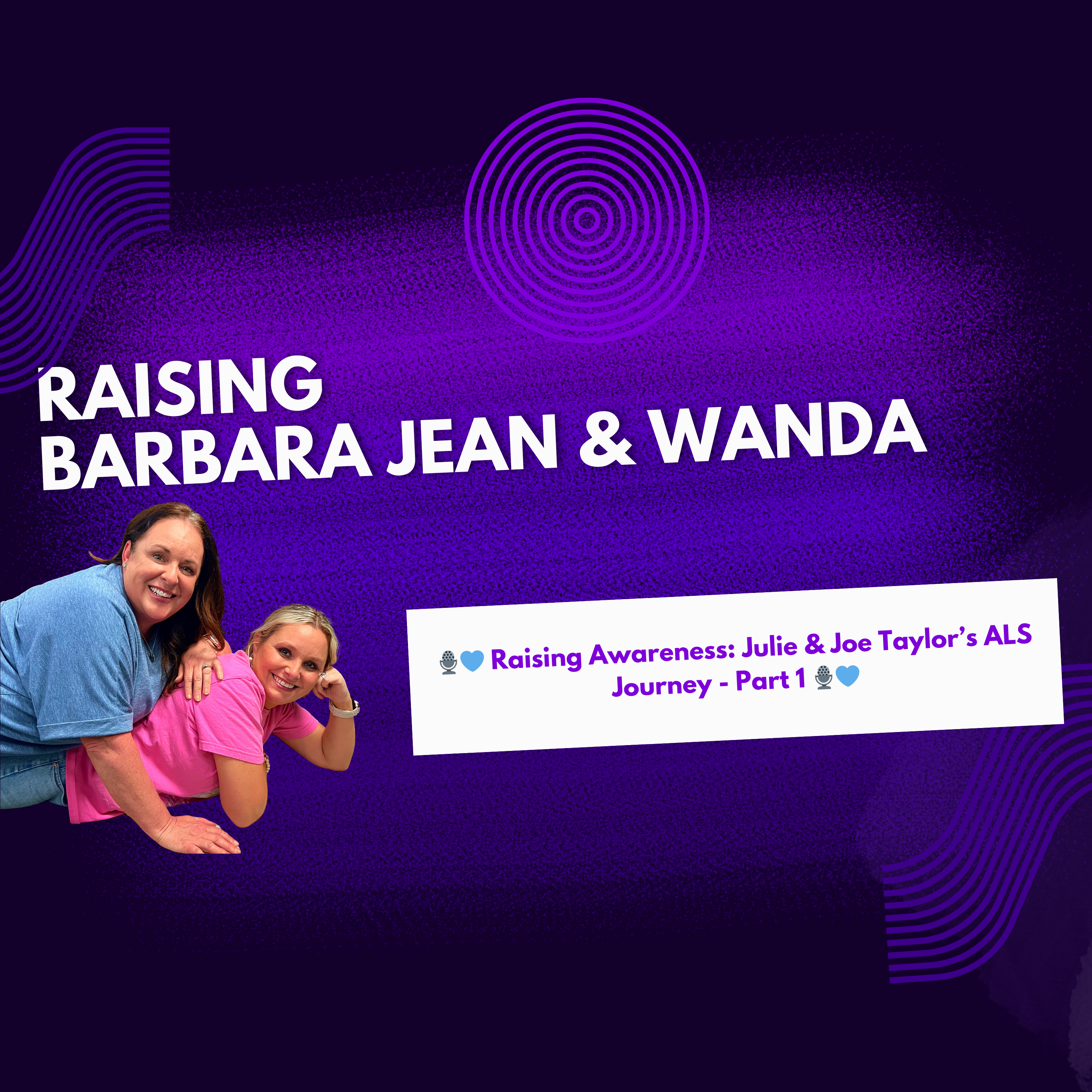 Raising Barbara Jean and Wanda