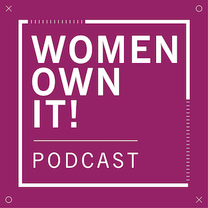 Women Own It
