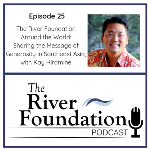 The River Foundation Podcast