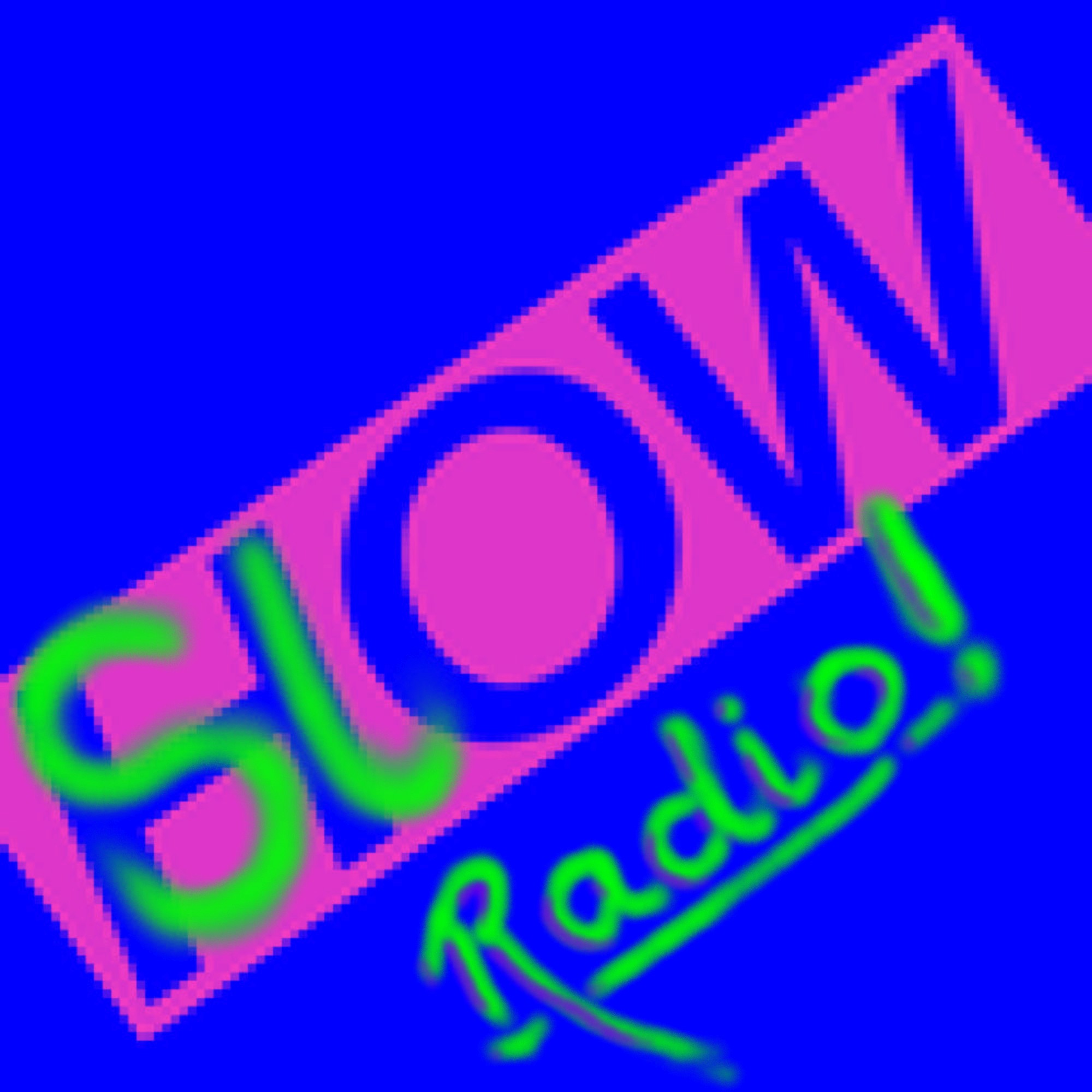 Slow Radio