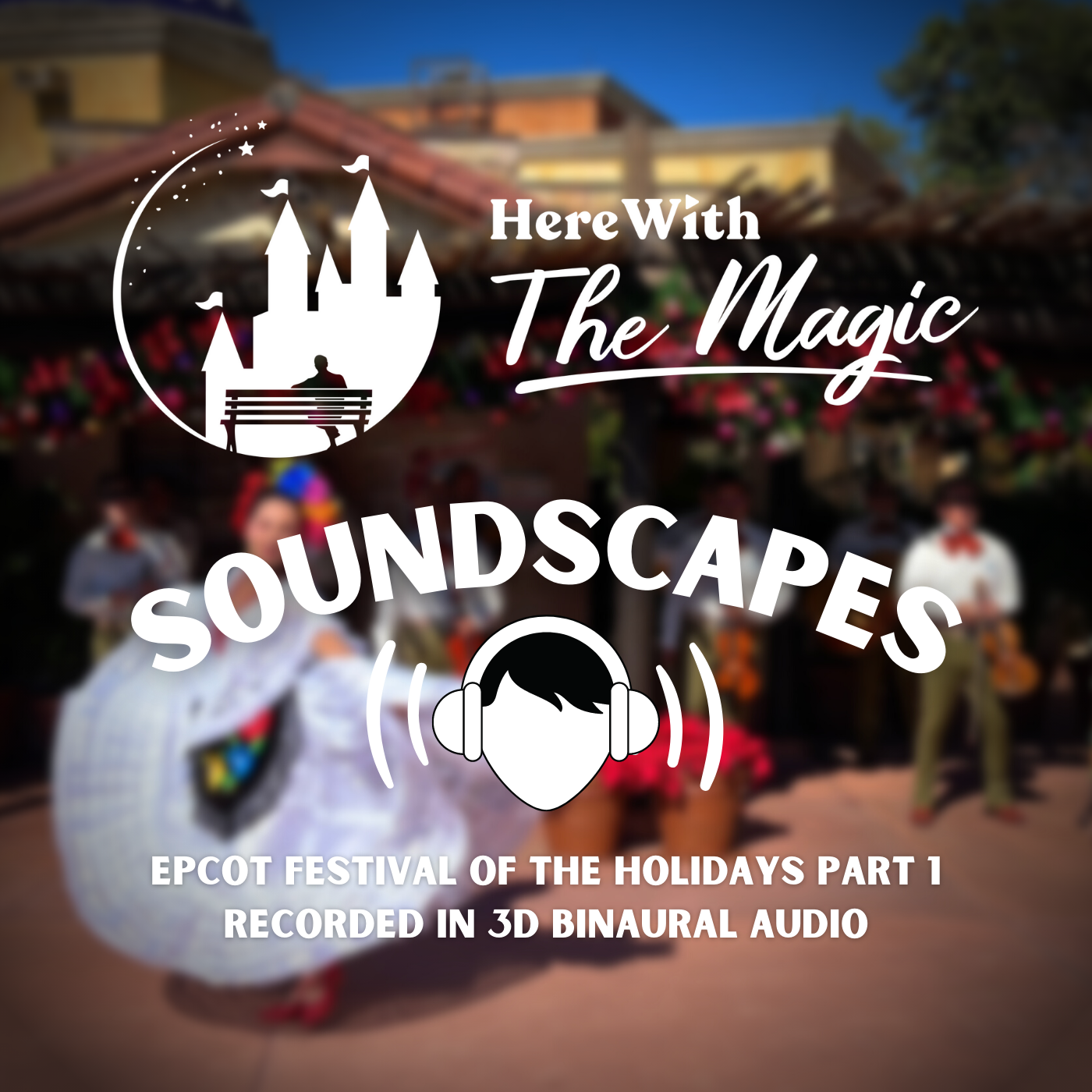 Soundscapes by Here With The Magic