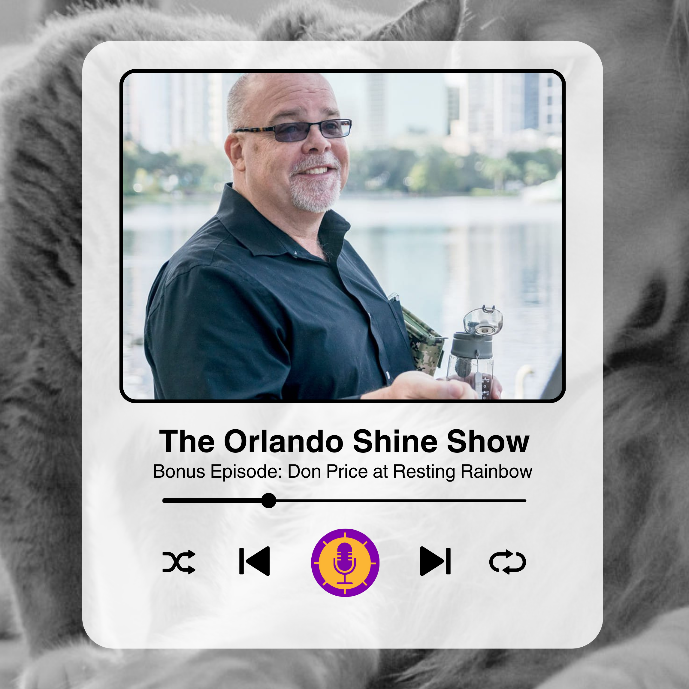 The Orlando Shine Show – Bonus Episode: Don Price at Resting Rainbow
