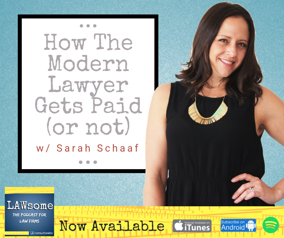 How The Modern Lawyer Gets Paid (or not)