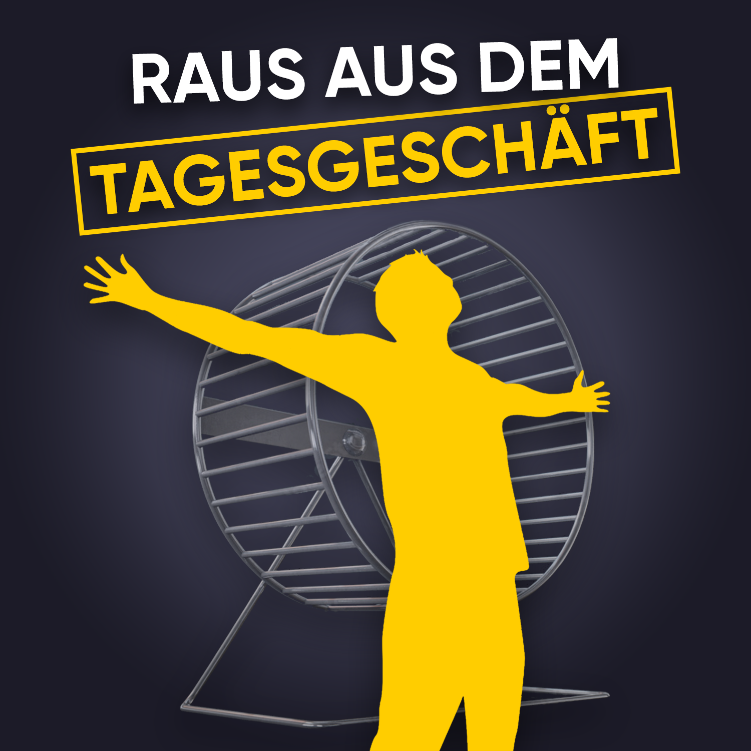 Raus aus dem Tagesgeschäft